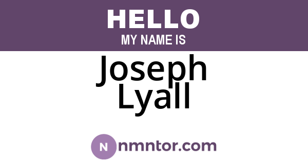Joseph Lyall