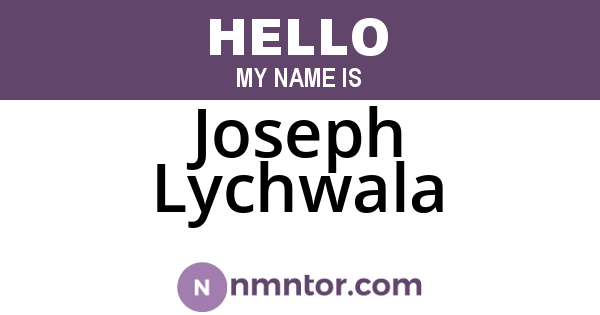 Joseph Lychwala