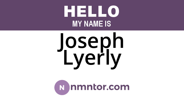 Joseph Lyerly