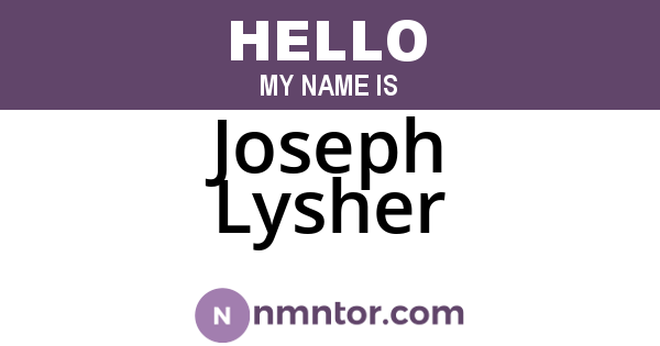 Joseph Lysher