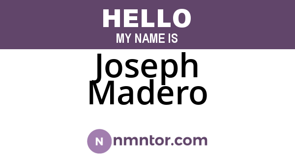 Joseph Madero