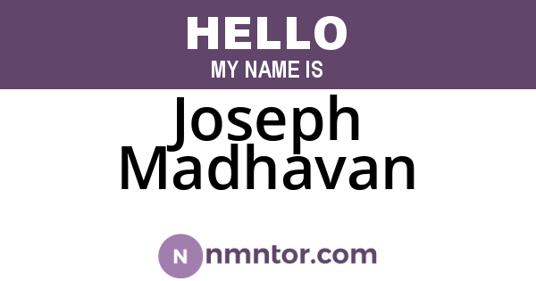 Joseph Madhavan