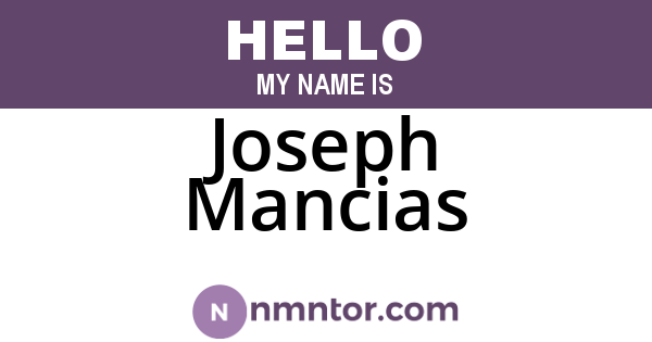 Joseph Mancias