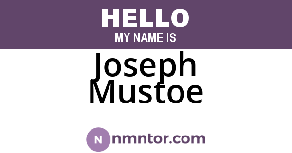 Joseph Mustoe