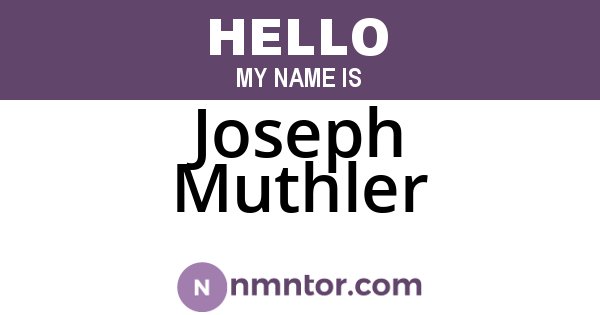 Joseph Muthler