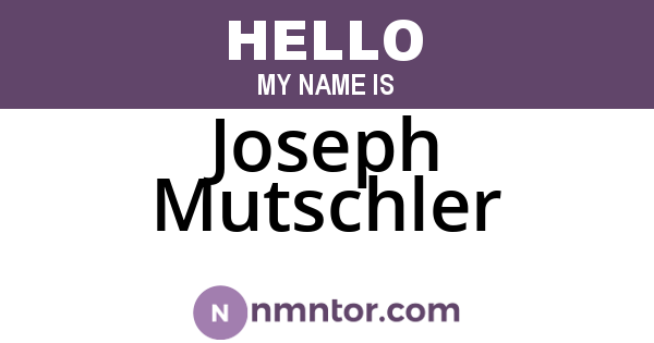 Joseph Mutschler