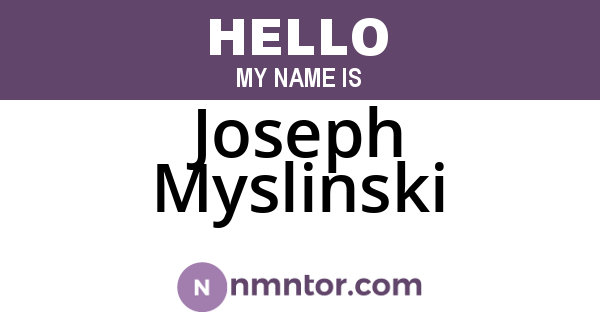 Joseph Myslinski