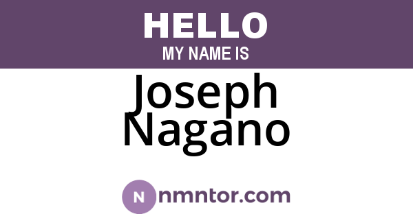 Joseph Nagano