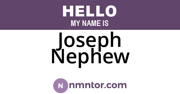 Joseph Nephew