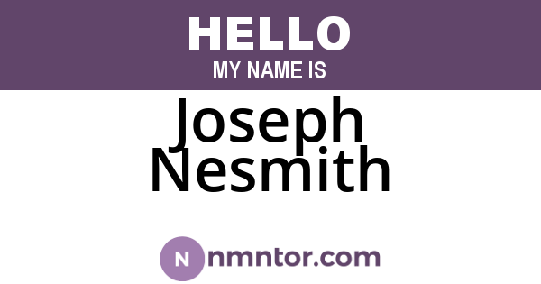 Joseph Nesmith