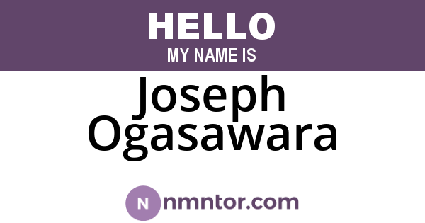 Joseph Ogasawara
