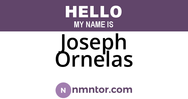 Joseph Ornelas