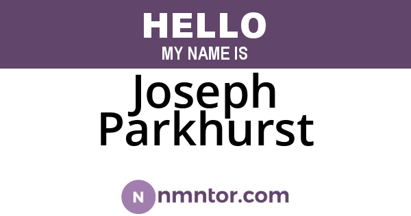 Joseph Parkhurst