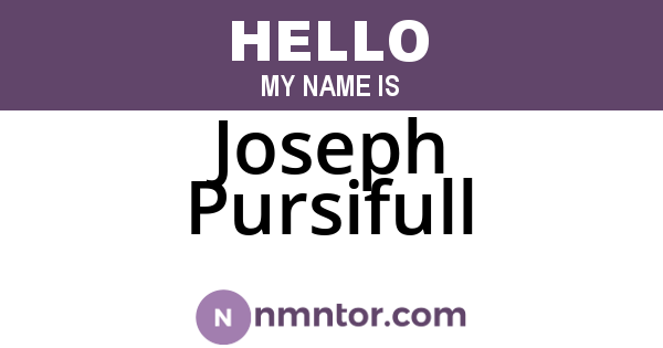 Joseph Pursifull