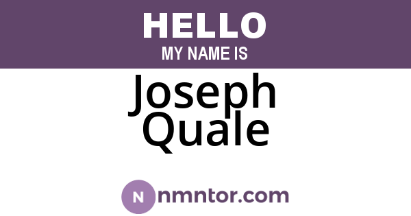 Joseph Quale