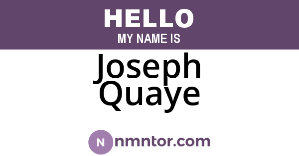 Joseph Quaye