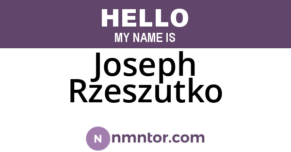 Joseph Rzeszutko