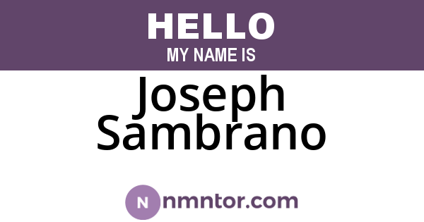 Joseph Sambrano