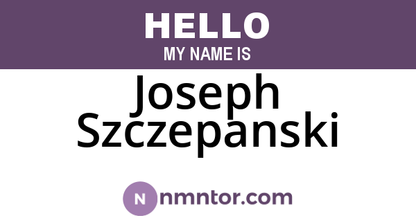 Joseph Szczepanski