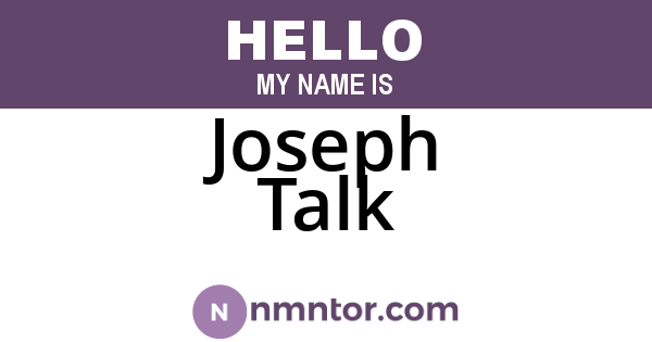 Joseph Talk