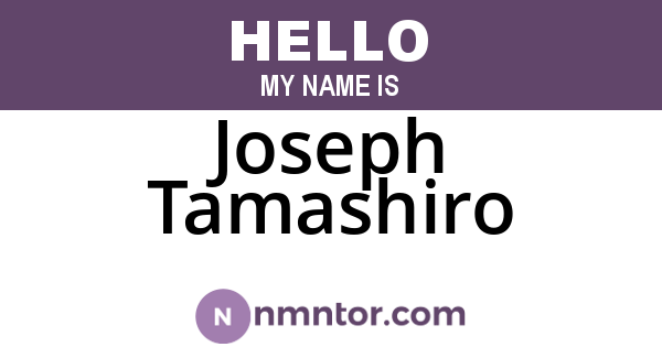 Joseph Tamashiro