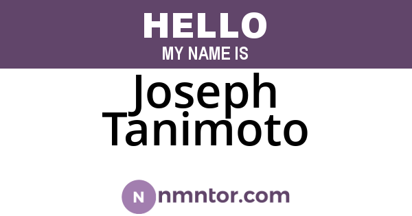 Joseph Tanimoto