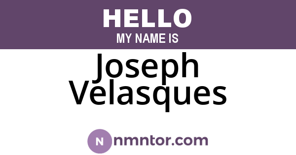 Joseph Velasques