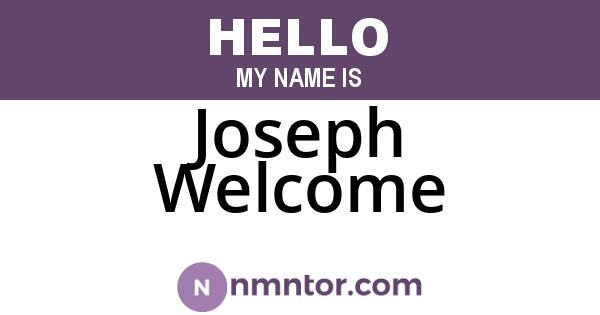 Joseph Welcome