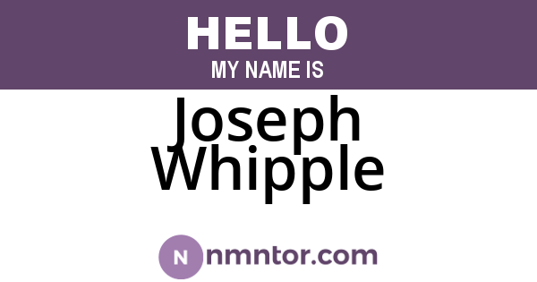Joseph Whipple