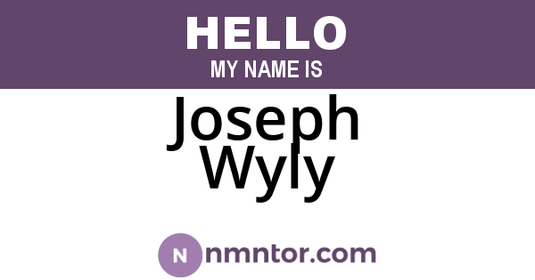 Joseph Wyly