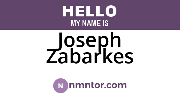 Joseph Zabarkes