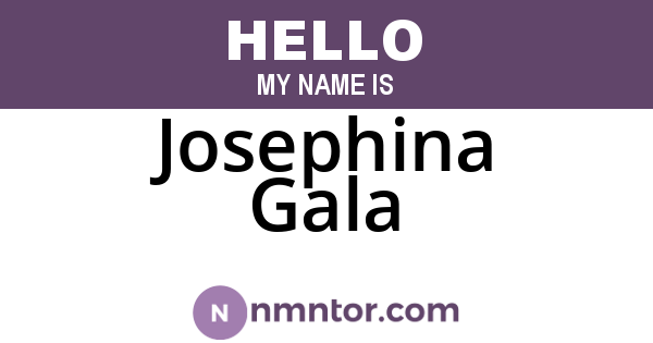 Josephina Gala