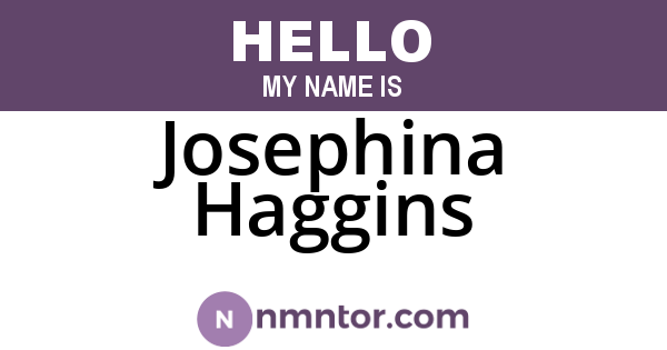 Josephina Haggins