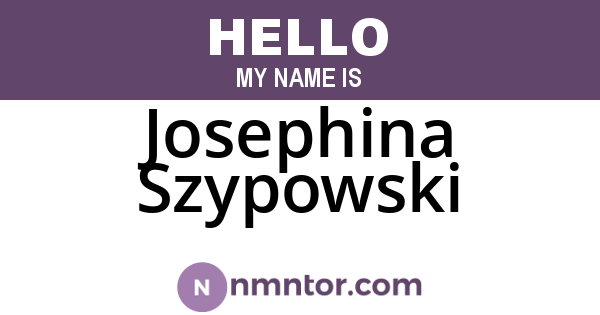 Josephina Szypowski