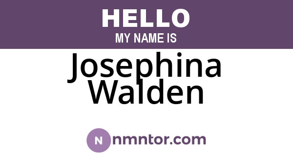 Josephina Walden
