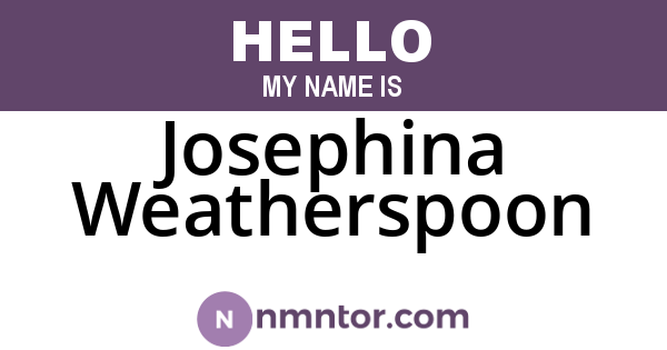 Josephina Weatherspoon