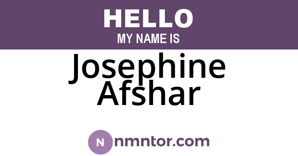 Josephine Afshar