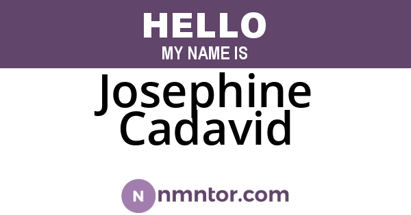 Josephine Cadavid