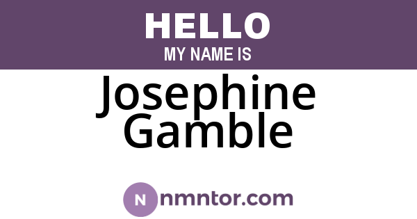 Josephine Gamble