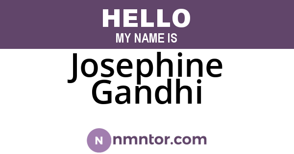 Josephine Gandhi