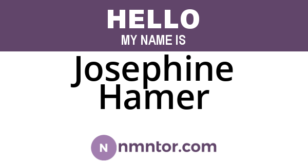 Josephine Hamer