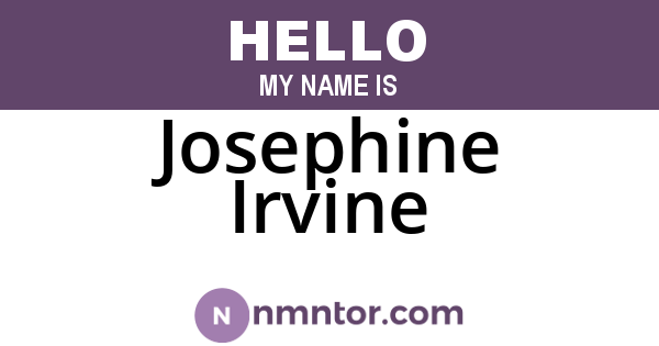 Josephine Irvine