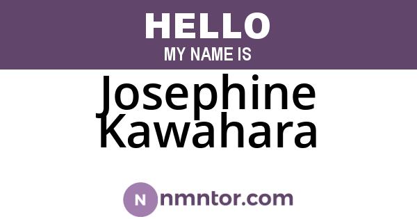 Josephine Kawahara