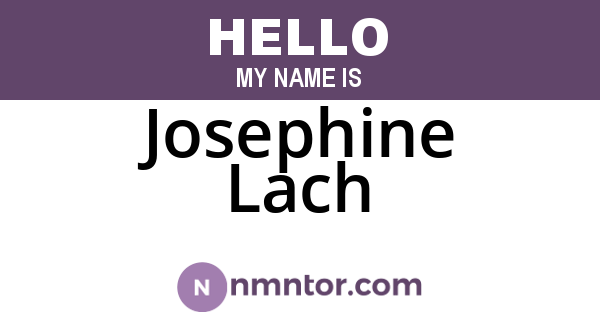 Josephine Lach