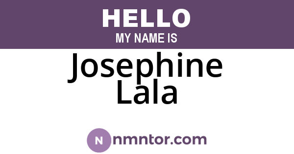 Josephine Lala