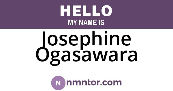 Josephine Ogasawara