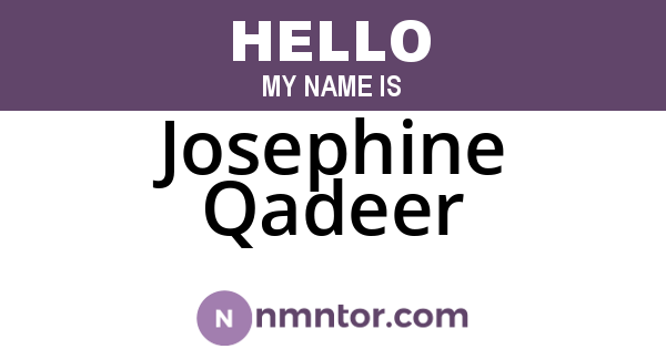 Josephine Qadeer