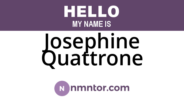 Josephine Quattrone