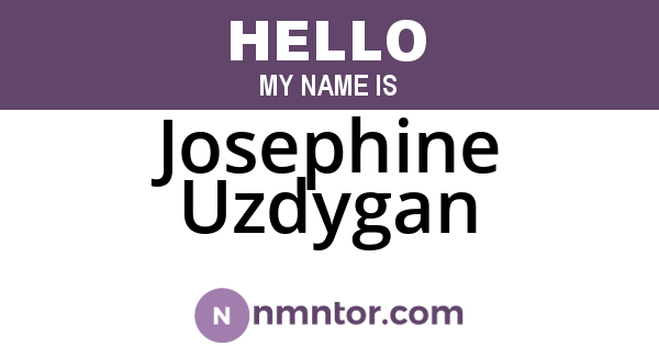 Josephine Uzdygan