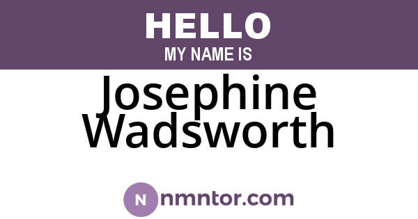 Josephine Wadsworth